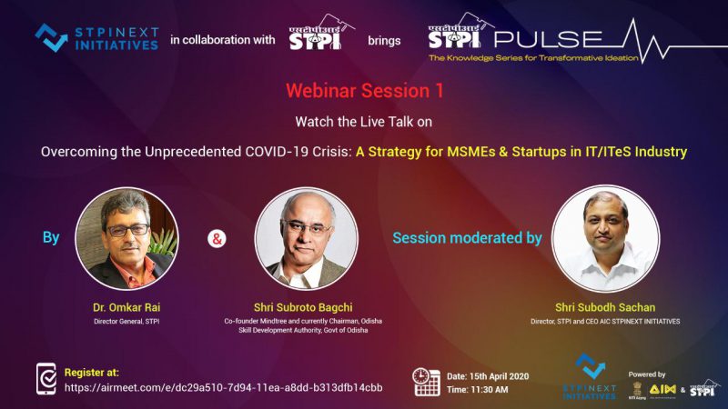 Overcoming the unprecedented COVID19 crisis for MSMEs and Startups in IT/ITES Industry